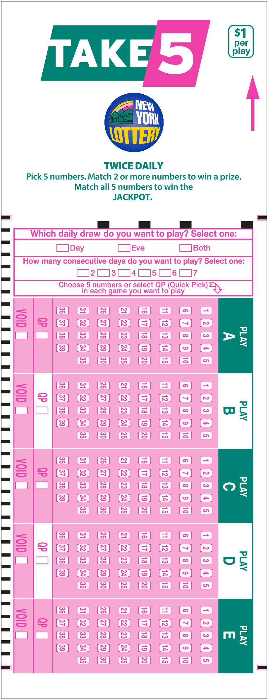 PLAYSLIP OF TAKE 5 ON NEW YORK LOTTERY PLAYSLIP FOR TAKE 5 OF NEW YORK LOTTERY